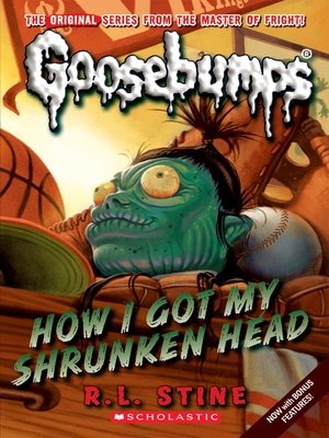 cover image of How I Got My Shrunken Head
